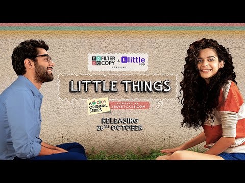 Dice Media | Little Things (Web Series) | Official Trailer